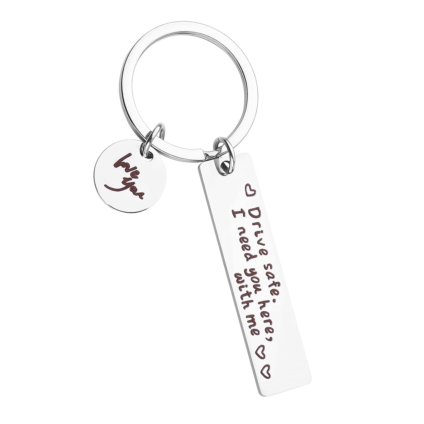 Yolev Drive Safe Keyring I Need You Here With Me I Love You Trucker Key chain Gifts for Boyfriend Husband Dad Valentines Day Christmas Gifts(Silver)