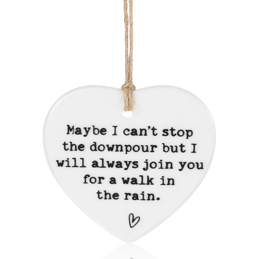Maybe I Can't Stop The Downpour Plaque, Ceramic Heart Gifts, Friendship Plaque, Tough Time Gift, Bestie Gifts, Send Love to Sister, Hang Sign Ornament for Wall Door Decor